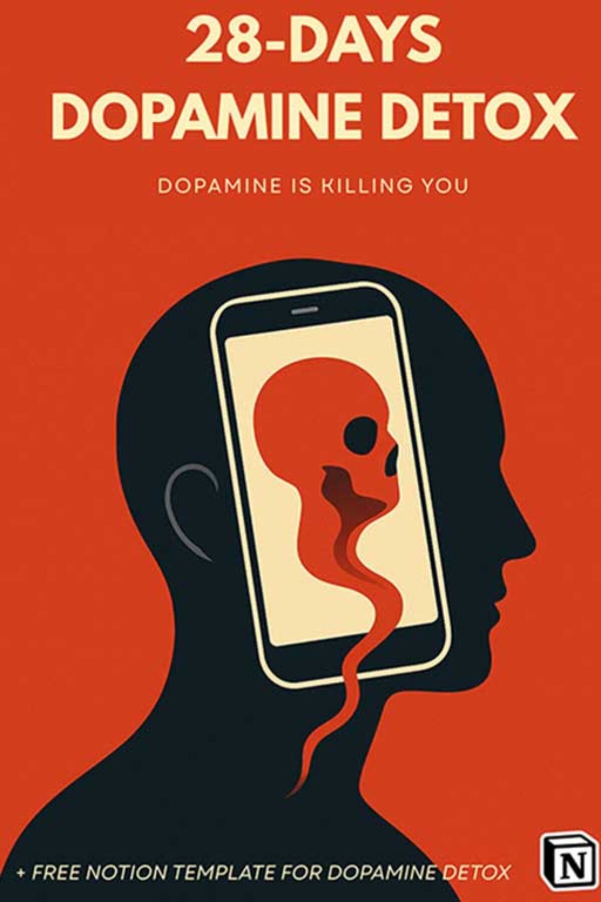 Dopamine Detox eBook and 28 Days Challenge Notion Templates