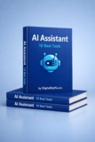 AI Assistant Tools : Use Cases, Benefits & Tips